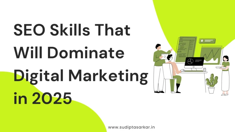 SEO Skills That Will Dominate Digital Marketing in 2025